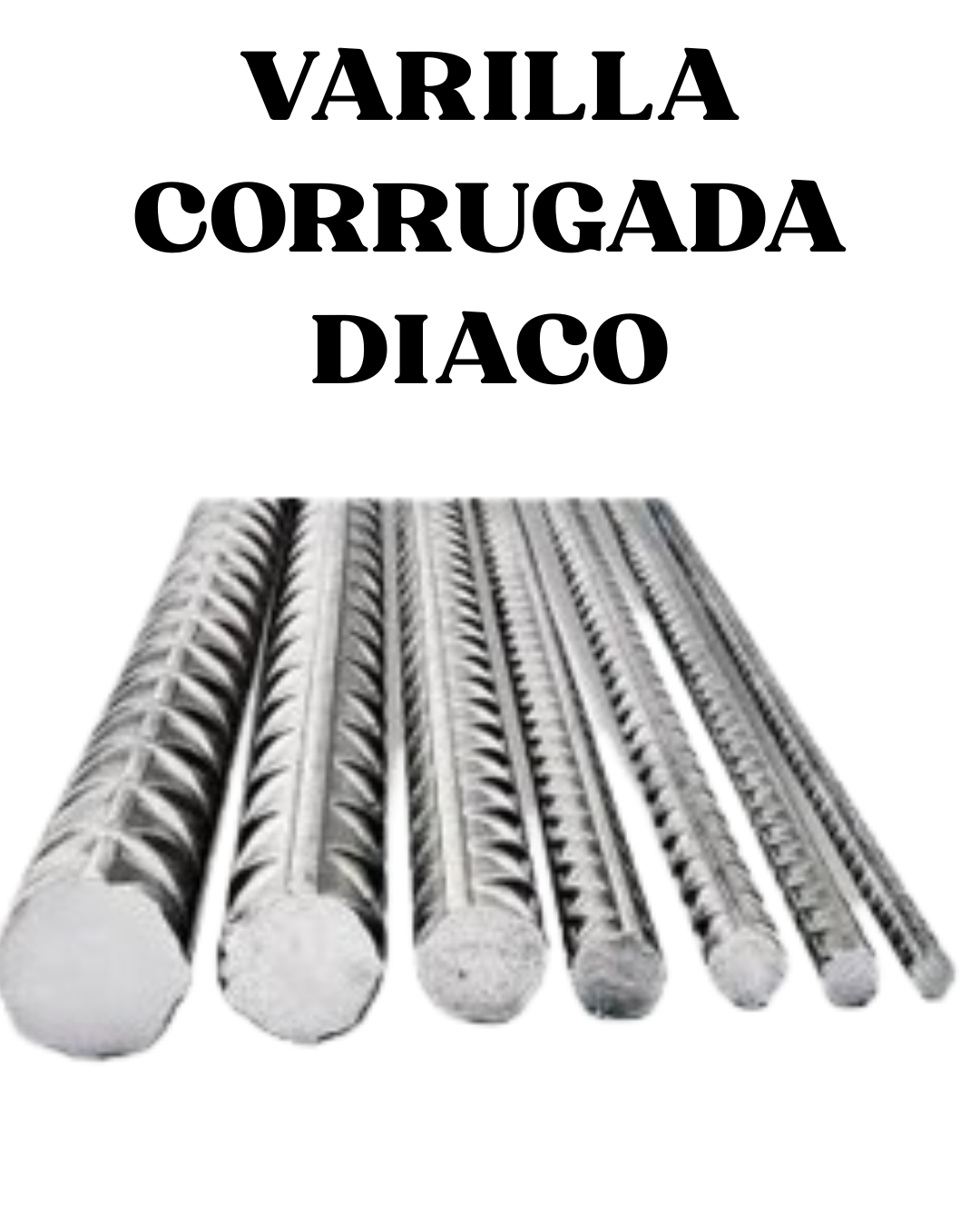 VARILLA CORRUGADA DIACO
